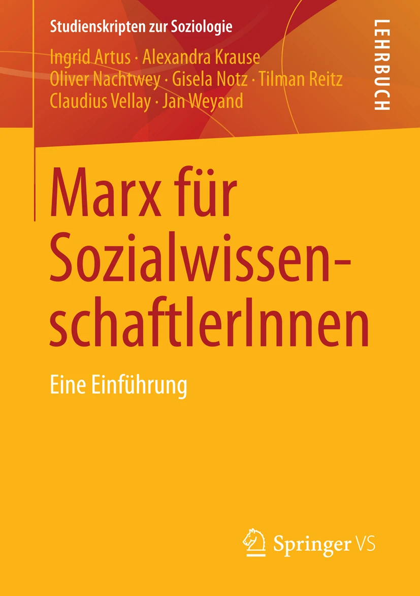 Marx für SozialwissenschaftlerInnen. Eine Einführung